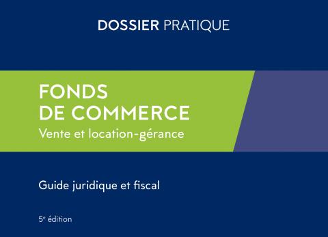 Fonds de commerce : le livre à lire absolument avant de s'installer 